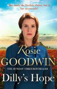 Dilly's Hope : The powerful conclusion to the much-loved trilogy from bestselling author Rosie Goodwin