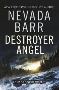 Destroyer Angel (Anna Pigeon Mysteries, Book 18) : A suspenseful thriller of the American wilderness (Anna Pigeon Mysteries)