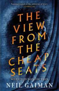 The View from the Cheap Seats : Selected Nonfiction