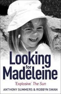 Looking for Madeleine : Updated 2019 Edition
