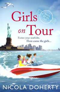 Girls on Tour : A deliciously fun laugh-out-loud summer read