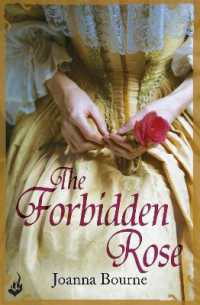 The Forbidden Rose: Spymaster 1 (A series of sweeping, passionate historical romance) (Spymaster)