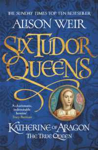 Six Tudor Queens: Katherine of Aragon, the True Queen : Six Tudor Queens 1 (Six Tudor Queens)