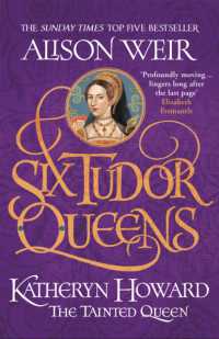 Six Tudor Queens: Katheryn Howard, the Tainted Queen : Six Tudor Queens 5 (Six Tudor Queens)