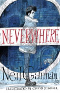 Neverwhere : the Illustrated Edition -- Hardback