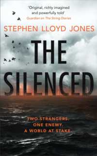 The Silenced : Two strangers. One enemy. a world at stake.