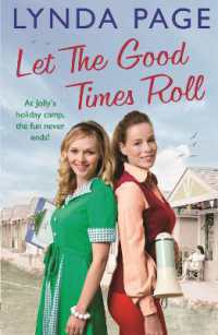 Let the Good Times Roll : At Jolly's holiday camp, the fun never ends! (Jolly series, Book 3)