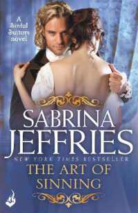 The Art of Sinning: Sinful Suitors 1 : Sweeping Regency romance at its best! (Sinful Suitors)
