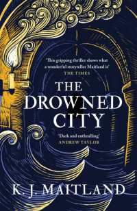 The Drowned City : A compulsive historical mystery set in Jacobean Bristol (Daniel Pursglove)