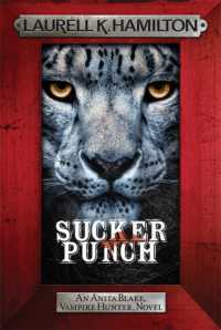 Sucker Punch : Anita Blake 27 (Anita Blake, Vampire Hunter, Novels)