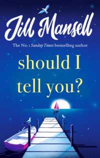 Should I Tell You? : Curl up with a gorgeous romantic novel from the No. 1 bestselling author
