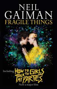 Fragile Things : includes How to Talk to Girls at Parties -- Paperback
