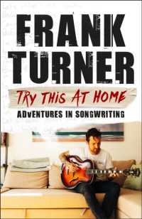 Try This at Home: Adventures in songwriting : THE SUNDAY TIMES BESTSELLER