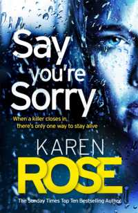 Say You're Sorry (The Sacramento Series Book 1) -- Paperback (English Language Edition)
