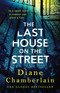 The Last House on the Street: a gripping, moving story of family secrets from the bestselling author -- Hardback