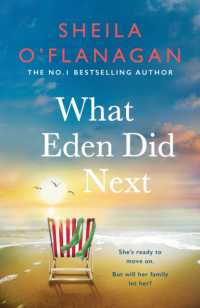 What Eden Did Next : The moving and uplifting bestseller you'll never forget
