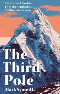 Third Pole : My Everest climb to find the truth about Mallory and Irvine -- Hardback