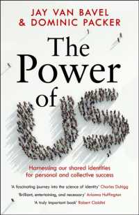 『私たちは同調する：「自分らしさ」と集団は、いかに影響し合うのか』（原書）<br>The Power of Us : Harnessing Our Shared Identities for Personal and Collective Success