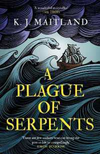A Plague of Serpents (Daniel Pursglove)