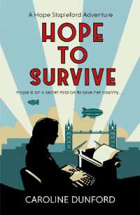 Hope to Survive (Hope Stapleford Adventure 2) : An exhilarating suspense-filled spy adventure (Hope Stapleford Mystery)
