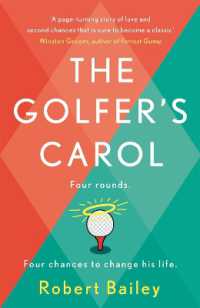 The Golfer's Carol : Four rounds. Four life-changing lessons...