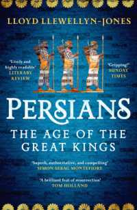 Persians : The Age of the Great Kings