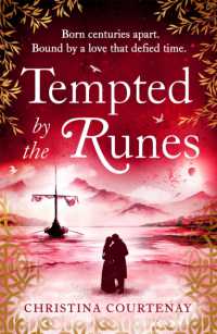 Tempted by the Runes : The stunning and evocative timeslip novel of romance and Viking adventure (Runes)