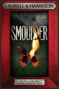 Smoulder : Anita Blake 29 (Anita Blake, Vampire Hunter, Novels)