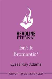 Isn't it Bromantic? : The sweetest romance you'll read this year! (Bromance Book Club)