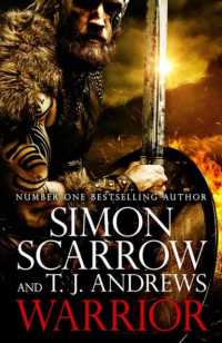Warrior: the epic story of Caratacus, warrior Briton and enemy of the Roman Empire... (Caratacus)