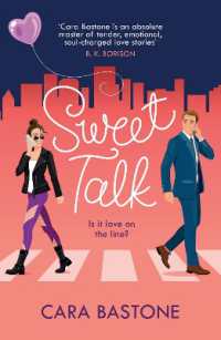 Sweet Talk : Is it love on the line? the swoony rom-com readers are raving about! (Love Lines)