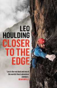 Closer to the Edge : Climbing to the Ends of the Earth