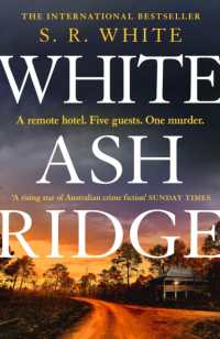 White Ash Ridge : 'A rising star of Australian crime fiction' SUNDAY TIMES (Detective Dana Russo)