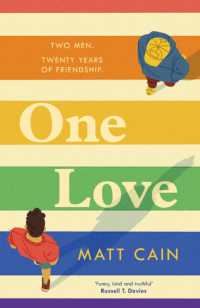 One Love : a brand new uplifting love story from the author of the Secret Life of Albert Entwistle