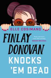 エル・コシマノ『サスペンス作家が殺人を邪魔するには』（原書）<br>Finlay Donovan Knocks 'Em Dead (The Finlay Donovan Series)