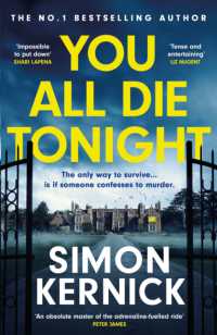 You All Die Tonight : the twisting new thriller from the number one bestselling author -- Hardback