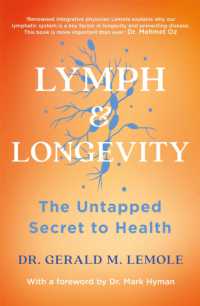 LYMPH & LONGEVITY : The Untapped Secret to Health