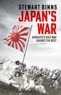 日本の太平洋戦争：西洋に対する聖戦<br>Japan's War : Hirohito's Holy War against the West