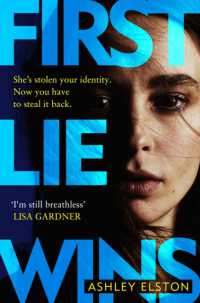 First Lie Wins : The No. 1 New York Times bestseller and Sunday Times Thriller of the Month -- Hardback