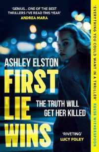 First Lie Wins : The heart-pounding No. 1 bestselling thriller and Reese Witherspoon Book Club pick