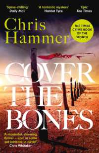 Cover the Bones : the masterful new Outback thriller from the award-winning author of Scrublands (Detective Nell Buchanan)
