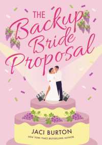 The Backup Bride Proposal : a fun and flirty rom-com where sparks fly at first sight! (Boots and Bouquets)
