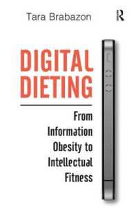 Digital Dieting : From Information Obesity to Intellectual Fitness