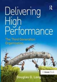 Delivering High Performance : The Third Generation Organisation