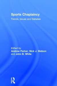Sports Chaplaincy : Trends, Issues and Debates