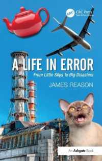A Life in Error : From Little Slips to Big Disasters