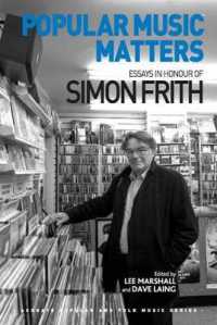 Popular Music Matters : Essays in Honour of Simon Frith (Ashgate Popular and Folk Music Series)