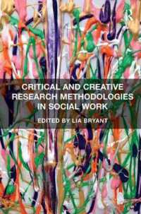 ソーシャルワークの批判的創造的調査法<br>Critical and Creative Research Methodologies in Social Work