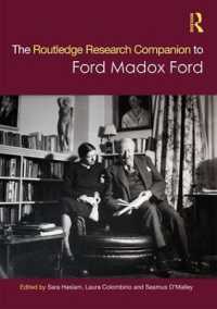 ラウトレッジ版　フォード・マドックス・フォード必携<br>The Routledge Research Companion to Ford Madox Ford