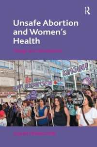 危険な中絶と女性の保健<br>Unsafe Abortion and Women's Health : Change and Liberalization